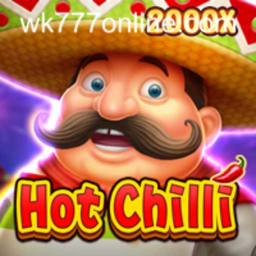 Spice Up Your Gaming with HotChilli: The WK777 Phenomenon