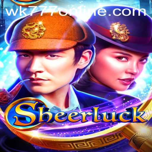 Discover the Intriguing World of Sheerluck: A Thrilling Adventure with WK777
